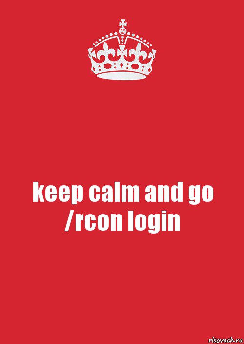 keep calm and go /rcon login, Комикс Keep Calm 3