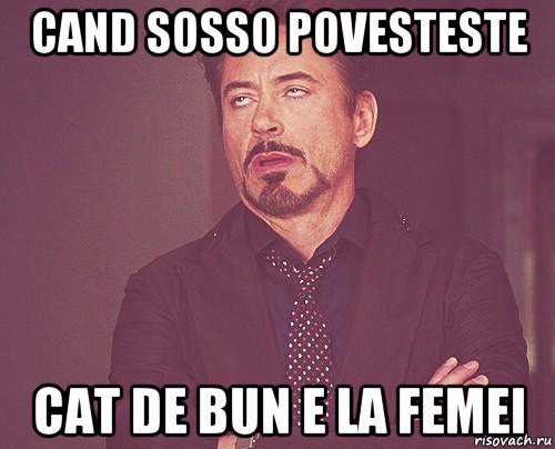 cand sosso povesteste cat de bun e la femei, Мем твое выражение лица