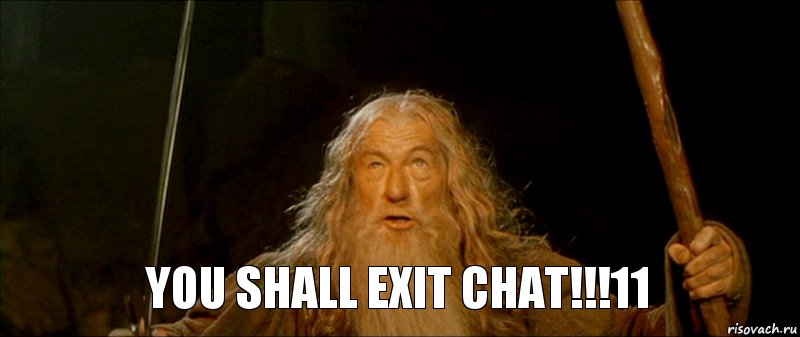 you shall exit chat!!!11, Комикс you shall not pass