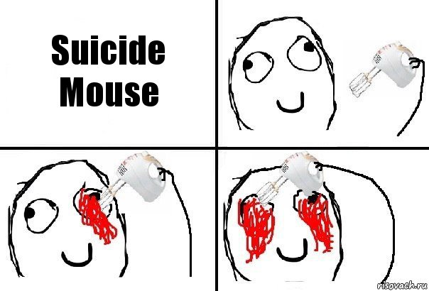 Suicide Mouse