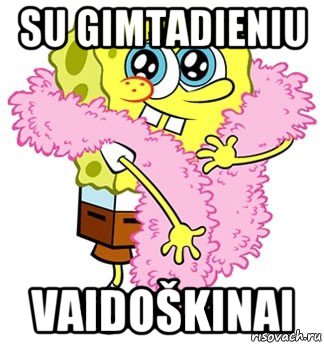 su gimtadieniu vaidoškinai