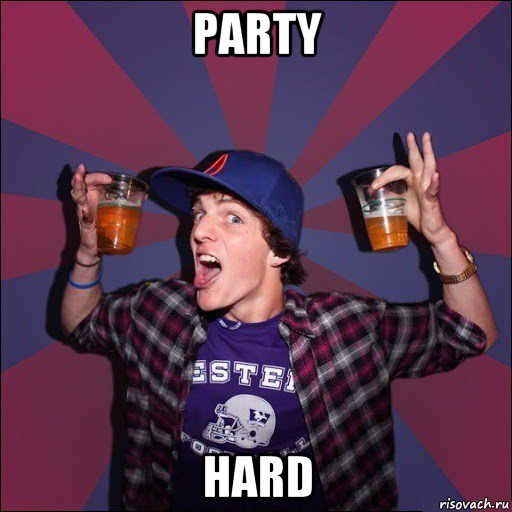 party hard