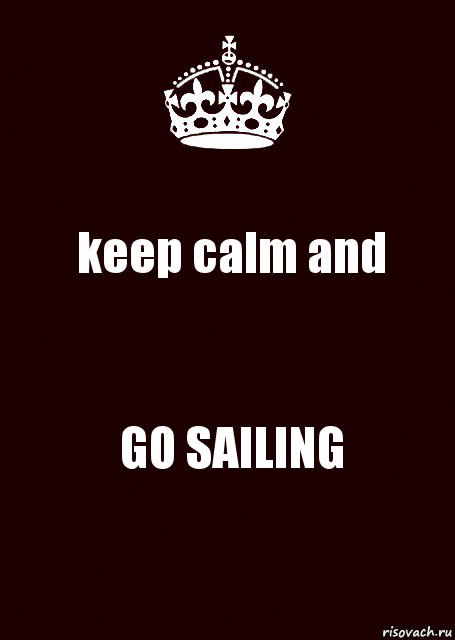 keep calm and GO SAILING, Комикс keep calm