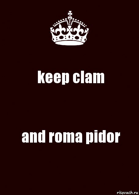 keep clam and roma pidor, Комикс keep calm