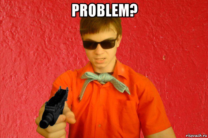 problem? , Мем БАНДИТ