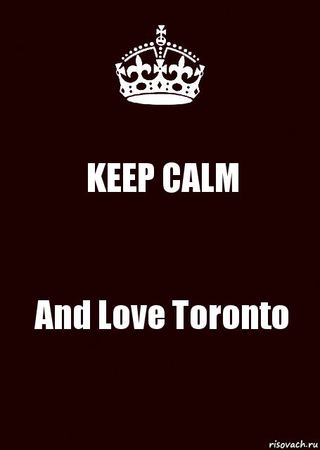 KEEP CALM And Love Toronto, Комикс keep calm