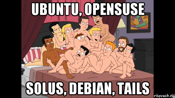 ubuntu, opensuse solus, debian, tails, Мем Питер Гриффин и геи