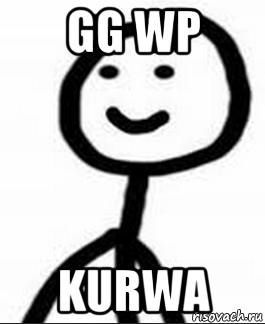 gg wp kurwa, Мем Стикман