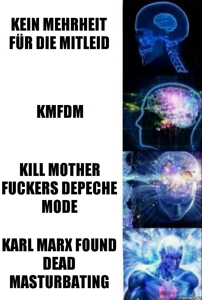 Kein Mehrheit Für Die Mitleid KMFDM Kill Mother Fuckers Depeche Mode Karl Marx Found Dead Masturbating, Комикс  Сверхразум