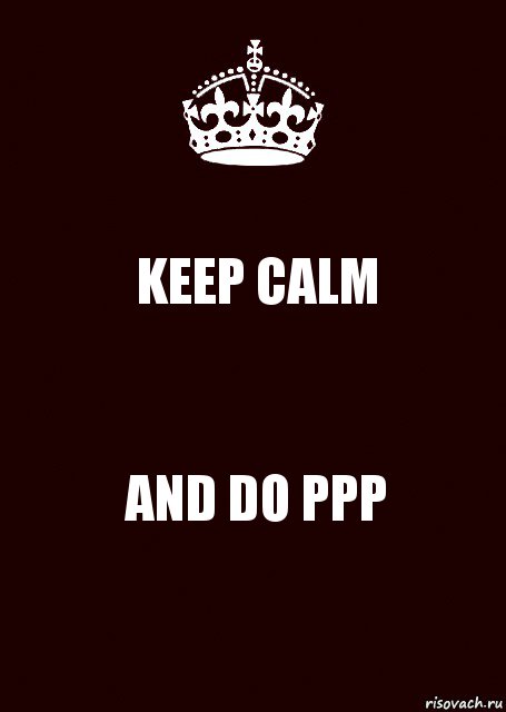 KEEP CALM AND DO PPP, Комикс keep calm