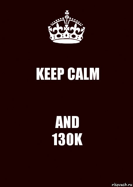 KEEP CALM AND
130K, Комикс keep calm