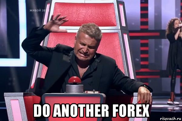  do another forex, Мем   Отчаянный Агутин