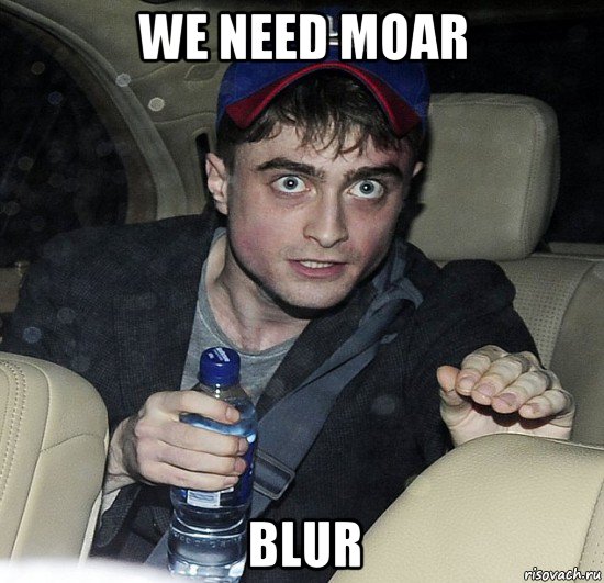 we need moar blur, Мем Упоротый Гарри