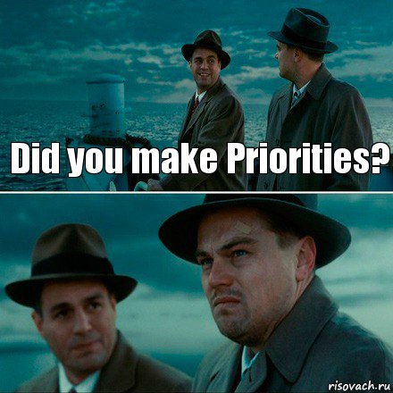Did you make Priorities? , Комикс Ди Каприо (Остров проклятых)