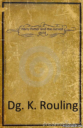 Harry Potter and the cursed child Dg. K. Rouling, Комикс обложка книги