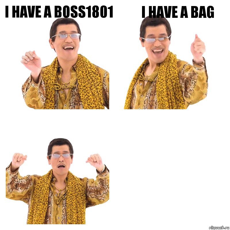 i have a boss1801 i have a bag , Комикс  Ppap penpineapple