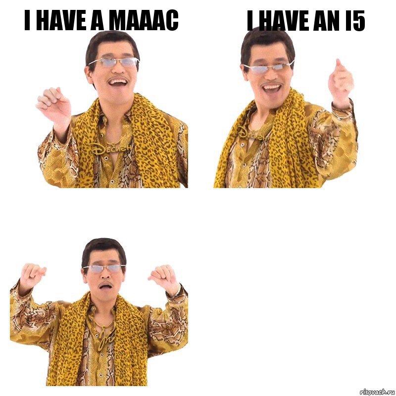 i have a maaac i have an i5 , Комикс  Ppap penpineapple