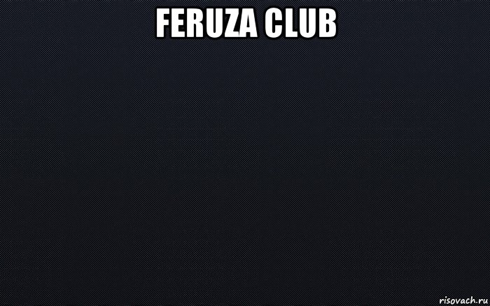 feruza club 