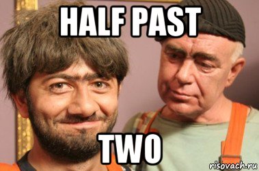 half past two