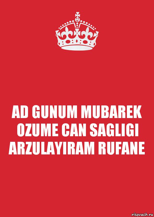 AD GUNUM MUBAREK OZUME CAN SAGLIGI ARZULAYIRAM RUFANE, Комикс Keep Calm 3