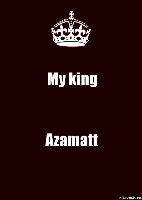 My king Azamatt, Комикс keep calm