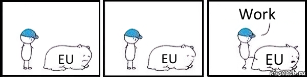 EU EU EU Work, Комикс   Работай