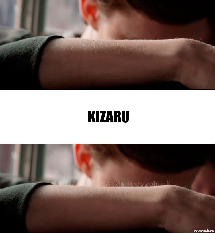 KIZARU