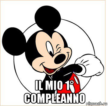  il mio 1° compleanno, Мем Микки Маус