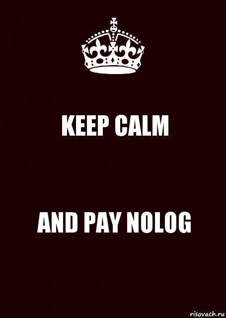 KEEP CALM AND PAY NOLOG