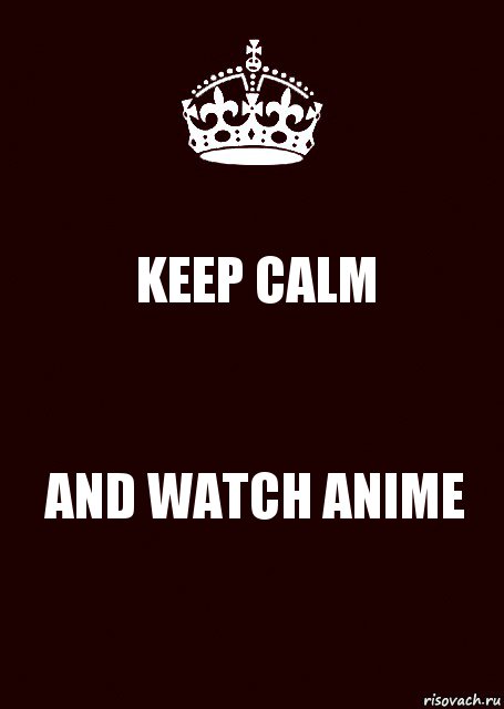 KEEP CALM AND WATCH ANIME, Комикс keep calm