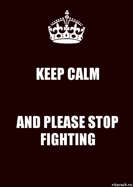 KEEP CALM AND PLEASE STOP FIGHTING, Комикс keep calm