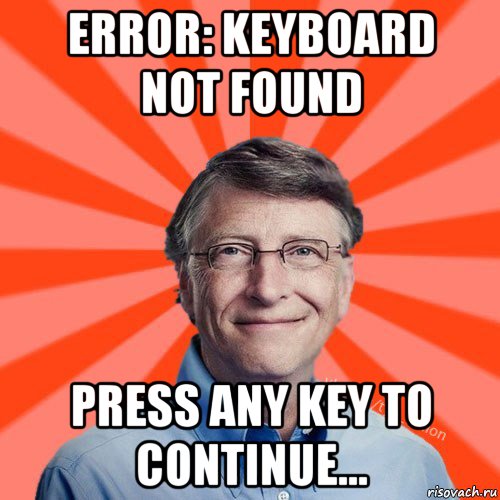 error: keyboard not found press any key to continue...
