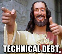  technical debt, Мем Иисус