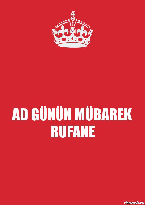 AD GÜNÜN MÜBAREK RUFANE, Комикс Keep Calm 3