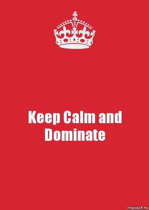 Keep Calm and Dominate, Комикс Keep Calm 3