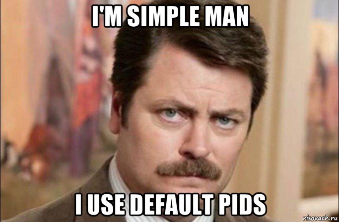 i'm simple man i use default pids, Мем  Я человек простой