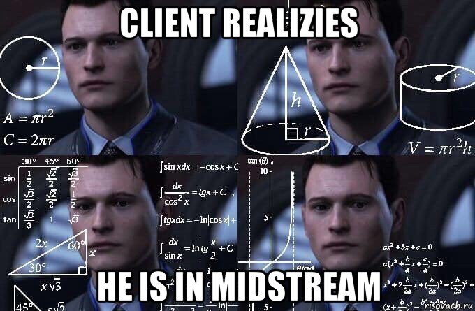 client realizies he is in midstream, Мем  Коннор задумался