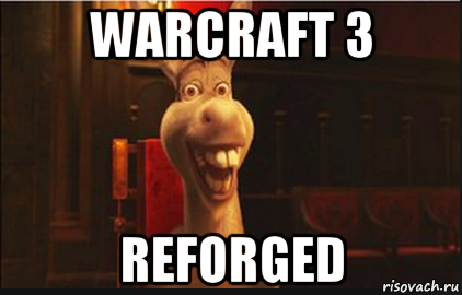 warcraft 3 reforged, Мем Осел из Шрека