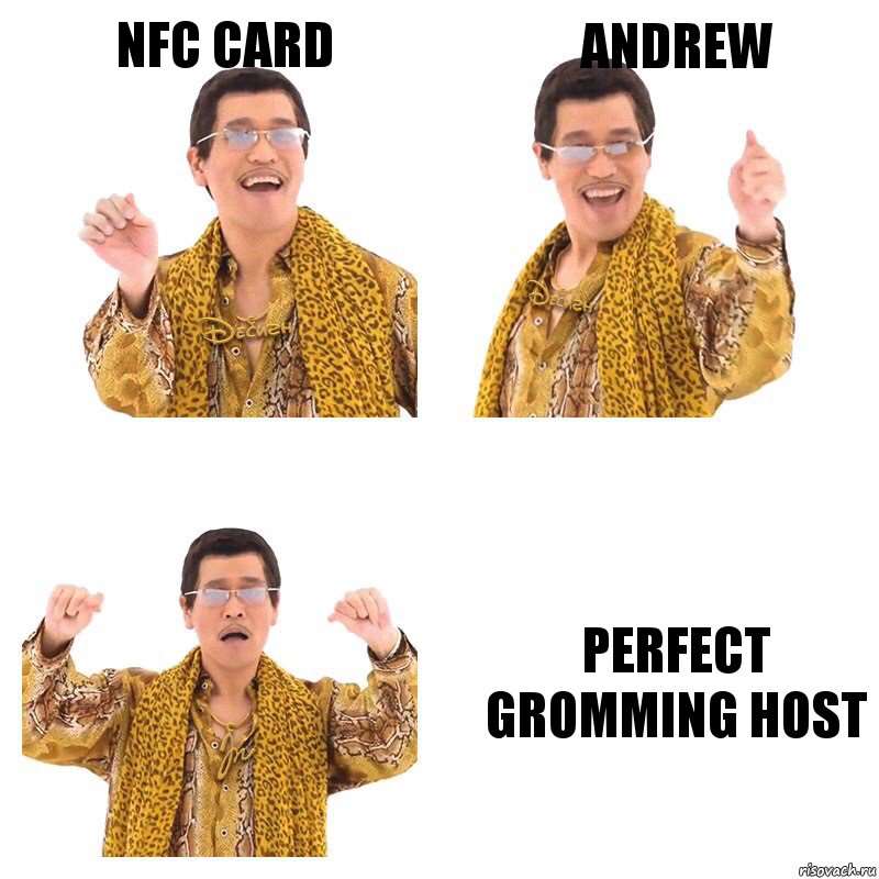 NFC Card ANDREW Perfect gromming host, Комикс  Ppap penpineapple