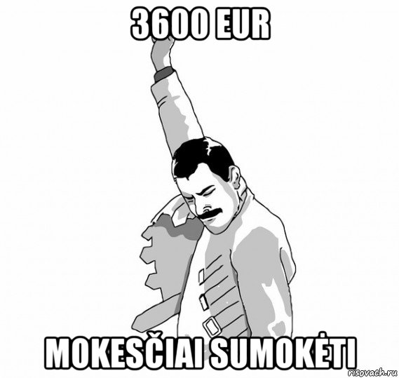 3600 eur mokesčiai sumokėti