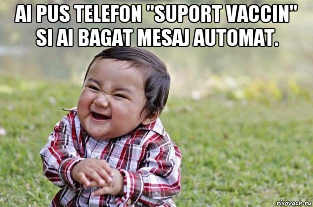 ai pus telefon "suport vaccin" si ai bagat mesaj automat. , Мем   little evil