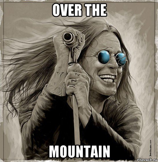 over the mountain, Мем Ozzy