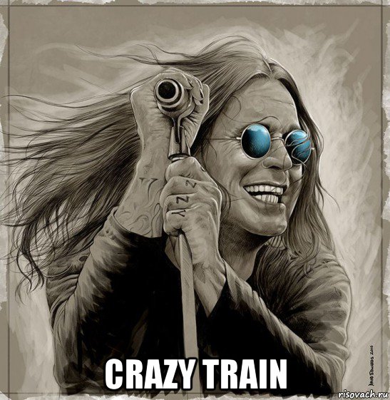  crazy train, Мем Ozzy