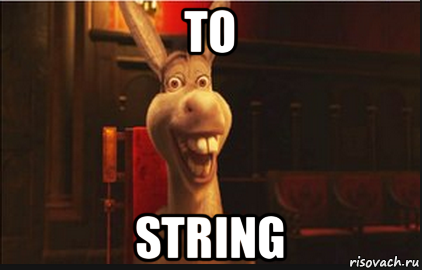 to string, Мем Осел из Шрека