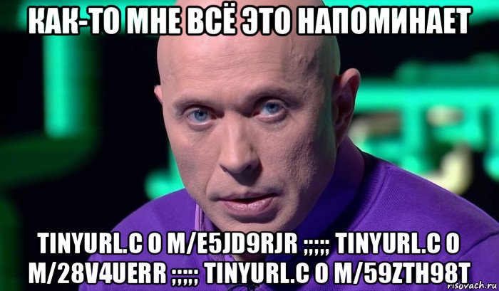 как-то мне всё это напоминает tinyurl.c o m/e5jd9rjr ;;;;; tinyurl.c o m/28v4uerr ;;;;; tinyurl.c o m/59zth98t